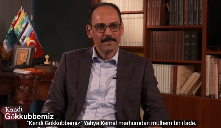 Ibrahim Kalin: You cannot look at yourself in someone else's mirror
